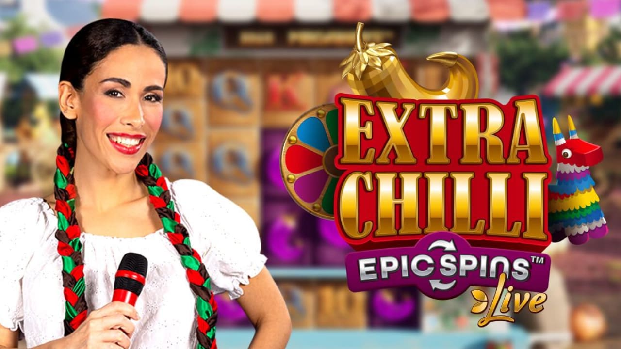 Extra Chilli Epic Spins Live